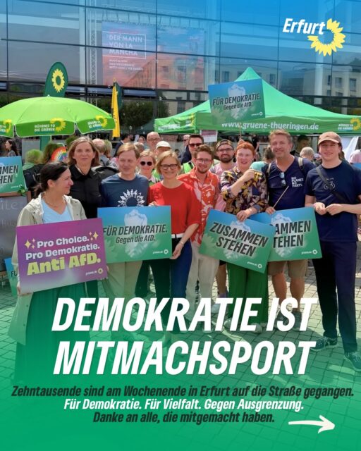 Demokratie ist sich in seine eigenen Angelegenheiten einzumischen ‼️

Am Wochenende haben Zehntausende in Erfurt gezeigt, was Zusammenhalt bedeutet: laut, bunt und friedlich gegen Ausgrenzung und für unsere Demokratie.
Schweigen ist keine Option.
Wenn du nicht nur zuschauen, sondern mitgestalten willst: Werde Mitglied bei uns Bündnis 90/Die Grünen Erfurt und misch dich ein – vor Ort, in deiner Stadt, für das, was dir wichtig ist. 💪

👉 Den Link findest du in unserer Bio

#demokratie #erfurt #grüneerfurt #zusammenstehen #mitmachen