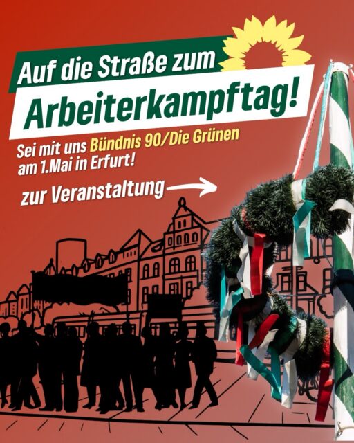 1. Mai: Zusammen für eine gerechte Arbeitswelt.

Ob in Betrieben, Verwaltungen oder im Ehrenamt – überall kämpfen Menschen für bessere Bedingungen, faire Chancen und echte Wertschätzung. Der 1. Mai erinnert daran, dass Solidarität nicht abstrakt ist, sondern jeden Tag gelebt wird. Unsere Stärke liegt im Wir.

In Erfurt startet der Tag:
🪧10:00 Uhr am Anger, mit einer Eröffnung durch den DGB-Stadtverband und einem Beitrag der DGB-Jugend.
🪧10:30 Uhr zieht die Demonstration durch die Innenstadt.
🪧Ab 12:00 Uhr folgt das Bühnenprogramm auf dem Anger: Grußwort des Oberbürgermeisters, Hauptrede aus dem DGB-Bezirk, dazu Diskussionsrunden mit Beschäftigten und Vertreter*innen der Thüringer Parteien über aktuelle Herausforderungen in Betrieben und Verwaltung.
Dazu gibt es Info-Stände, Austausch und ein solidarisches Miteinander – Ende gegen 15:30 Uhr.🔚

Gute Arbeit fällt nicht vom Himmel. Sie wird erkämpft – gemeinsam.✊🏼

#erfurt #grüneerfurt #arbeiterkampftag #erstermai #dgb