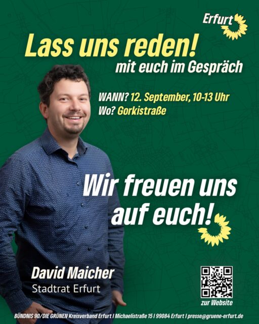 Erfurt, lass uns reden! 🗣️
Am Samstag, den 12. September 🗓️ ist unser Stadtrat David Maicher bei der – Gorkistraße - Haltestelle, von 10 bis 13 Uhr 🕑
Was beschäftigt euch in Erfurt? Was läuft gut, was muss sich ändern und welche Ideen habt ihr für unsere Stadt? 💬
Bringt eure Fragen mit. Und gern auch eure Kritik.
📍 Gorkistraße - Haltestelle
🗓 12. September , 10-13Uhr
#erfurt #grüneerfurt #grünwirkt #grüneimstadtrat #lassunsreden